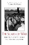 Richard H. Minear, Richard H. (EDT) Minear, Richard H Minear, Richard H. Minear - Scars of War