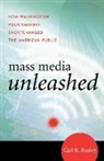 Carl R Ramey, Carl R. Ramey - Mass Media Unleashed