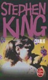 F. M. Lennox, S. King, Stephen King, Stephen (1947-....) King, King-s, Stephen King - Charlie