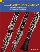 Reiner Wehle - Clarinet Fundamentals. Basisübungen für Klarinette. Bd.2