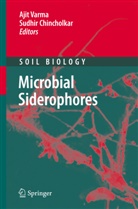 B Chincholkar, B Chincholkar, S. B. Chincholkar, S.B. Chincholkar, Sudhir Chincholkar, Aji Varma... - Microbial Siderophores