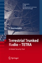 Peter Stavroulakis - TErrestrial Trunked RAdio - TETRA