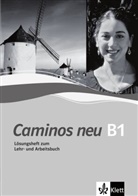 Veronica Beucker, Margarita Görrissen, Marianne Häuptle-Barcelo, Juana Sanchez Benito, Bibiana Wiener - Caminos neu - 3: Lösungsheft zum Lehr- und Arbeitsbuch B1