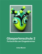 Anka Münch - Glasperlenschule 2