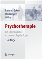 Joche Eckert, Jochen Eckert, Jürgen Eckert, Marti Hautzinger, Martin Hautzinger, Christia Reimer... - Psychotherapie