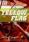 Robert Lipsyte - Yellow Flag