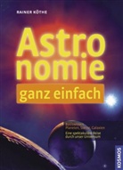 Köth, Rainer Köthe, SCHULZ, Gunther Schulz - Astronomie ganz einfach