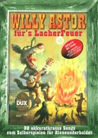 Willy Astor - Willy Astor für's Lacher Feuer, Gitarre und Gesang