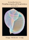 Allen T Craig, Allen T. Craig, Robert Hogg, Robert V. Hogg, Joseph W. McKean - Introduction to Mathematical Statistics