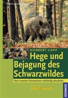 Norbert Happ - Hege und Bejagung des Schwarzwildes