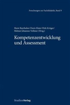 Horst Bayrhuber, Dori Elster, Doris Elster, Doris/Krüger Elster, Dirk Krüger, Dirk Krüger u a... - Kompetenzentwicklung und Assessment