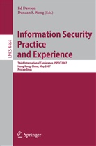 E Dawson, Ed Dawson, S Wong, S Wong, Duncan S. Wong - Information Security Practice and Experience