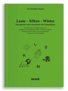 Lisa Dummer-Smoch - Laute - Silben - Wörter. Übungsbuch zum Lesenlernen mit Lautgebärden