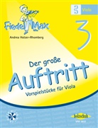 Andrea Holzer-Rhomberg, Andrea Holzer-Rhomberg - Fiedel-Max für Viola - Der große Auftritt, m. Audio-CD. Bd.3