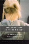 D. Wayne Osgood, D. Wayne Foster Osgood, D. Wayne/ Foster Osgood, D.wayne Foster Osgood, Wayne Osgood, OSGOOD D WAYNE FOSTER E MICHAEL... - On Your Own Without a Net