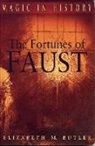 Elizabeth Butler, Elizabeth M. Butler - Fortunes of Faust