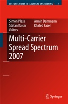 Armi Dammann, Armin Dammann, K. Fazel, Khaled Fazel, Stefan Kaiser, Stefan Kaiser et al... - Multi-Carrier Spread Spectrum 2007