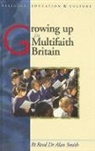A. G. C. Smith, Alan Smith, Alan L. Smith, Prof. Alan Smith - Growing Up in Multi-Faith Britain