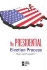 Tom (EDT) Lansford, Tom Lansford - The Presidential Election Process