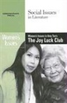 Gary (EDT) Wiener, Gary Weiner, Gary Wiener - Women's Issues in Amy Tan's the Joy Luck Club