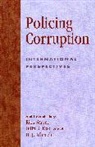 Rick Sarre, Rick (EDT)/ Das Sarre, H J Albrecht, H. J. Albrecht, Dilip K Das, Dilip K. Das... - Policing Corruption