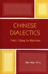 Chenshan Tian, Tian Chenshan - Chinese Dialectics