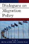 Marco Giugni, Marco G. Passy Giugni, Marco Passy Giugni, Marco Giugni, Florence Passy - Dialogues on Migration Policy