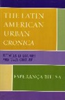 Esperana Bielsa, Esperanca Bielsa, Esperança Bielsa - The Latin American Urban Cronica