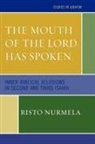 Risto Nurmela, Nurmela Risto - Mouth of the Lord Has Spoken