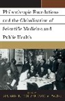 Benjamin B. (EDT)/ Valone Page, Benjamin Page, Benjamin B. Page, Page Benjamin, David Valone, David A. Valone - Philanthropic Foundations and the Globalization of Scientific