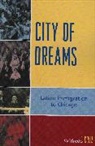 Wilfredo Cruz, Cruz Wilfredo - City of Dreams