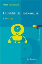 Peter Hubwieser - Didaktik der Informatik