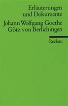 Volker Neuhaus, Johann Wolfgang Von Goethe, Volker Neuhaus - Johann Wolfgang Goethe 'Götz von Berlichingen'
