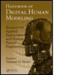 Vincent G. Duffy, Vincent G. (Purdue University Duffy, DUFFY VINCENT G, Vincent G. Duffy, Vincent G. (Purdue University Duffy, Duffy Vincent G. - Handbook of Digital Human Modeling