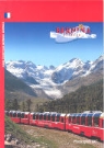 Collectif - Bernina-Express. Graubünden - Ticino: Bernina express