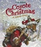 S D Nelson, S. D. Nelson - Coyote Christmas