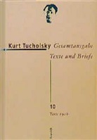 Kurt Tucholsky, Ut Maack, Ute Maack - Gesamtausgabe - Bd. 10: Texte 1928