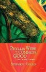 Stephen Collis - Phyllis Webb and the Common Good