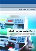Marc Deschka, Mar Deschka, Marc Deschka - Medizinprodukte-Pass