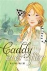 Hilary McKay - Caddy Ever After