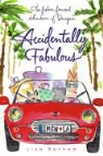 Lisa Barham, Lisa/ Rim Barham, Sujean Rim - Accidentally Fabulous