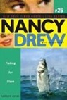 Carolyn Keene - Fishing for Clues