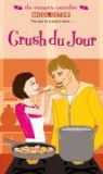 Micol Ostow - Crush Du Jour