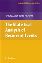 Richard Cook, Richard J Cook, Richard J. Cook, Jerald Lawless, Jerald F. Lawless - The Statistical Analysis of Recurrent Events