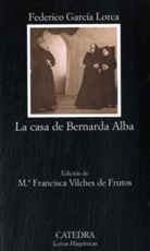 GARCIA LORCA, Federico Garcia Lorca, Federico García Lorca, Federico Garcia Lorca, Garcia Lorca - La casa de Bernarda Alba
