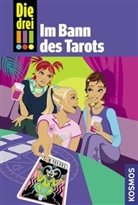 Henriette Wich - Die drei Ausrufezeichen - Bd.9: Die drei Ausrufezeichen, Im Bann des Tarots