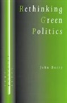 John Barry, Barry John - Rethinking Green Politics