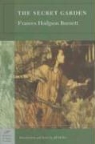 Frances Hodgson Burnett, Frances Hodgson/ Muller Burnett, Frances Hodgson, Charles Robinson - The Secret Garden