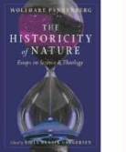 Niels Henrik Gregersen, Wolfhart Pannenberg, Wolfhart/ Gregersen Pannenberg, Niels Henrik Gregersen - The Historicity of Nature