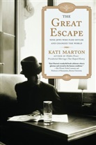 Kati Marton, Marton Kati - The Great Escape